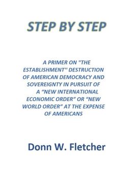 portada Step by Step: A Primer On the Establishment PLans Destroying America (in English)