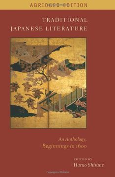 portada Traditional Japanese Literature: An Anthology, Beginnings to 1600, Abridged Edition (Translations From the Asian Classics) (in English)