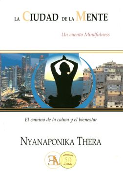 portada La Ciudad de la Mente: El Camino de la Calma y el Bienestar (un Cuento Mindfulness) (in Spanish)
