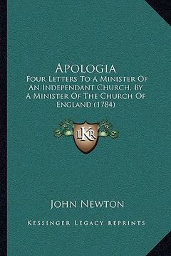 portada apologia: four letters to a minister of an independant church, by a minister of the church of england (1784) (en Inglés)