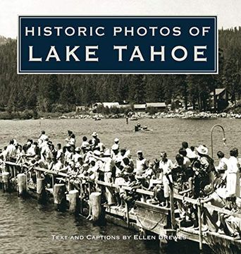 portada Historic Photos of Lake Tahoe 