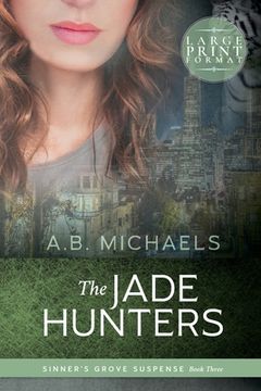 portada The Jade Hunters (en Inglés)