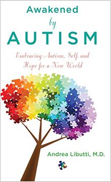 portada Awakened by Autism: Embracing Autism, Self, and Hope for a new World 