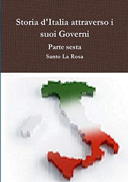 portada Storia D'italia Attraverso i Suoi Governi Parte Sesta (en Italiano)