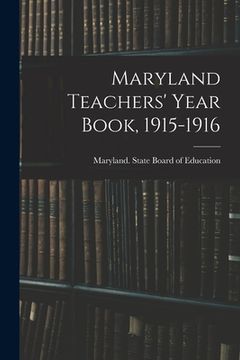 portada Maryland Teachers' Year Book, 1915-1916 (en Inglés)