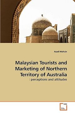 portada malaysian tourists and marketing of northern territory of australia (en Inglés)