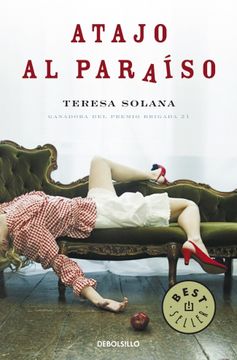portada atajo al paraiso/ short cut to paradise (in Spanish)