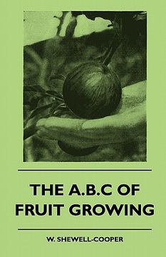 portada the a.b.c of fruit growing (en Inglés)