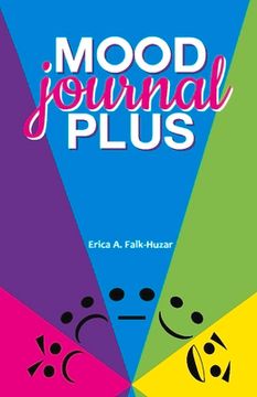 portada Mood Journal Plus: For Your Overall Health and Wellness