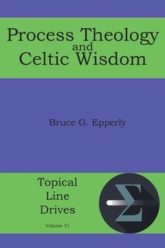 portada Process Theology and Celtic Wisdom (in English)