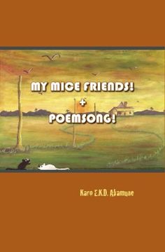 portada my mice friends! + poemsong! (en Inglés)