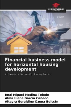 portada Financial business model for horizontal housing development (in English)