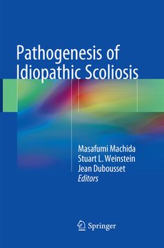 portada Pathogenesis of Idiopathic Scoliosis (en Inglés)