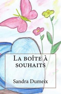 portada La boîte à souhait (in French)