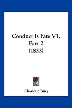 portada conduct is fate v1, part 2 (1822) (en Inglés)