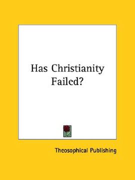 portada has christianity failed? (en Inglés)