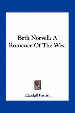 portada beth norvell: a romance of the west (en Inglés)