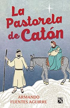 portada La Pastorela de Catón (Spanish Edition)