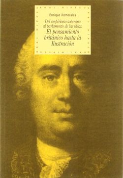 portada El Pensamiento Britanico Hasta la Ilustracion: Del Empirismo Sobe Rano al Parlamento de las Ideas (in Spanish)