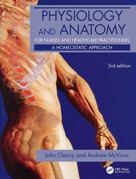 portada Physiology and Anatomy for Nurses and Healthcare Practitioners: A Homeostatic Approach, Third Edition (Hodder Arnold Publication) (in English)