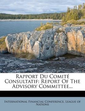 portada Rapport Du Comité Consultatif: Report of the Advisory Committee... (en Sueco)