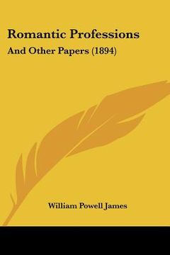 portada romantic professions: and other papers (1894) (en Inglés)