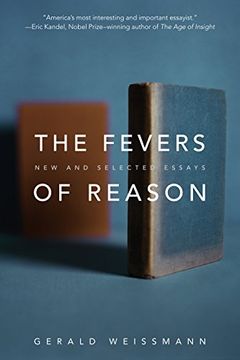 portada The Fevers of Reason: New and Selected Essays (en Inglés)