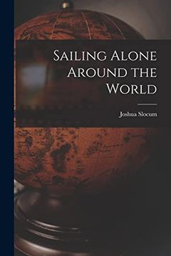portada Sailing Alone Around the World (en Inglés)