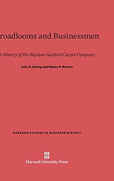 portada Broadlooms and Businessmen (Harvard Studies in Business History) (en Inglés)