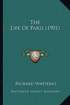 portada the life of paris (1901) (en Inglés)