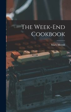 portada The Week-end Cookbook (en Inglés)