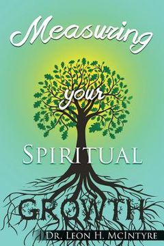 portada Measuring your Spiritual Growth (en Inglés)