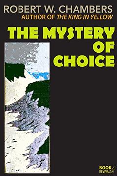 portada The Mystery of Choice (en Inglés)