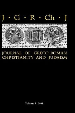 portada journal of greco-roman christianity and judaism 5 (2008) (in English)