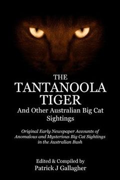 portada The Tantanoola Tiger: And Other Australian Big Cat Sightings (in English)