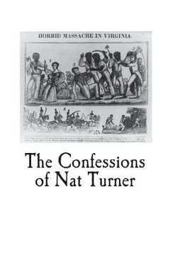 portada The Confessions of Nat Turner: An Authentic Account of the Whole Insurrection