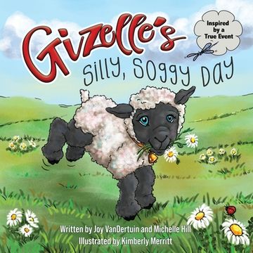 portada Gizelle's Silly, Soggy Day (en Inglés)