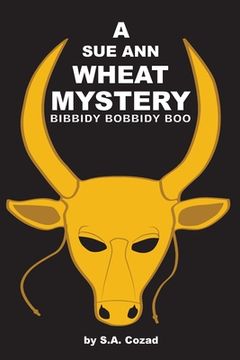 portada A Sue Ann Wheat Mystery: Bibbidy Bobbidy Boo (in English)