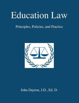 portada education law: principles, policies & practice (en Inglés)