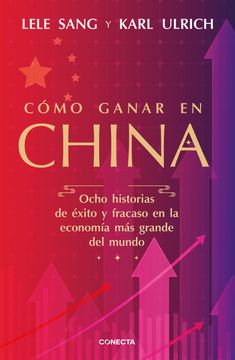 portada Cómo ganar en China (in Spanish)