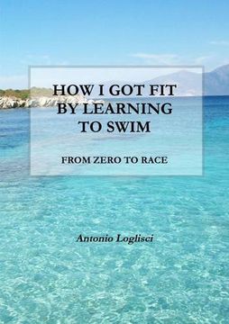 portada How I got fit by learning to swim (en Inglés)
