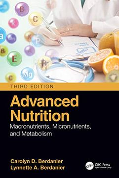 portada Advanced Nutrition: Macronutrients, Micronutrients, and Metabolism (en Inglés)