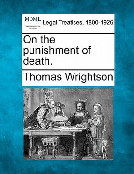 portada on the punishment of death. (en Inglés)