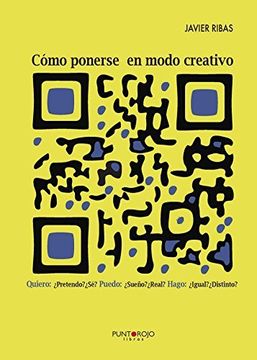 portada Cómo Ponerse En  modo Creativo  (spanish Edition)