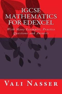 portada IGCSE Mathematics for Edexcel: With Many Examples, Practice Questions and Answers (en Inglés)