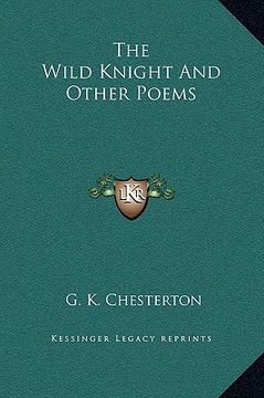 portada the wild knight and other poems (en Inglés)