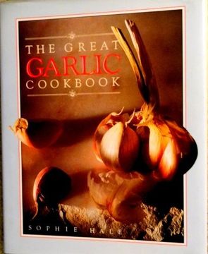 portada The Great Garlic Cookbook. (in English)