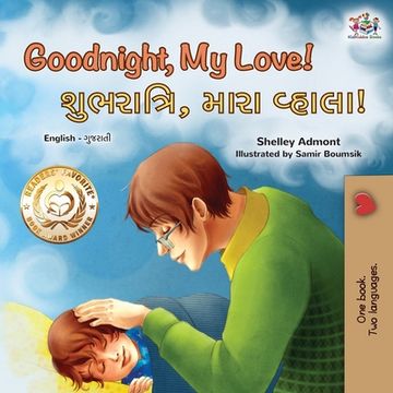 portada Goodnight, My Love! (English Gujarati Bilingual Children's Book) (en Gujarati)