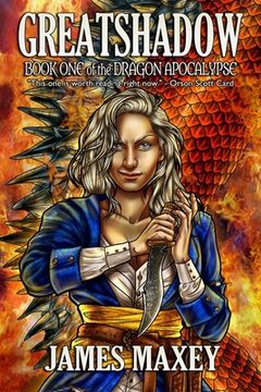 portada Greatshadow: Book One of the Dragon Apocalypse (in English)