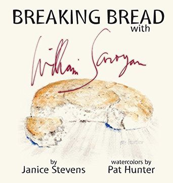 portada Breaking Bread with William Saroyan